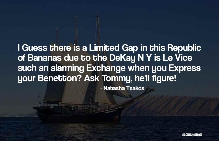 Guess Your Name Quotes By Natasha Tsakos Guess Your Name Quotes By Natasha Tsakos