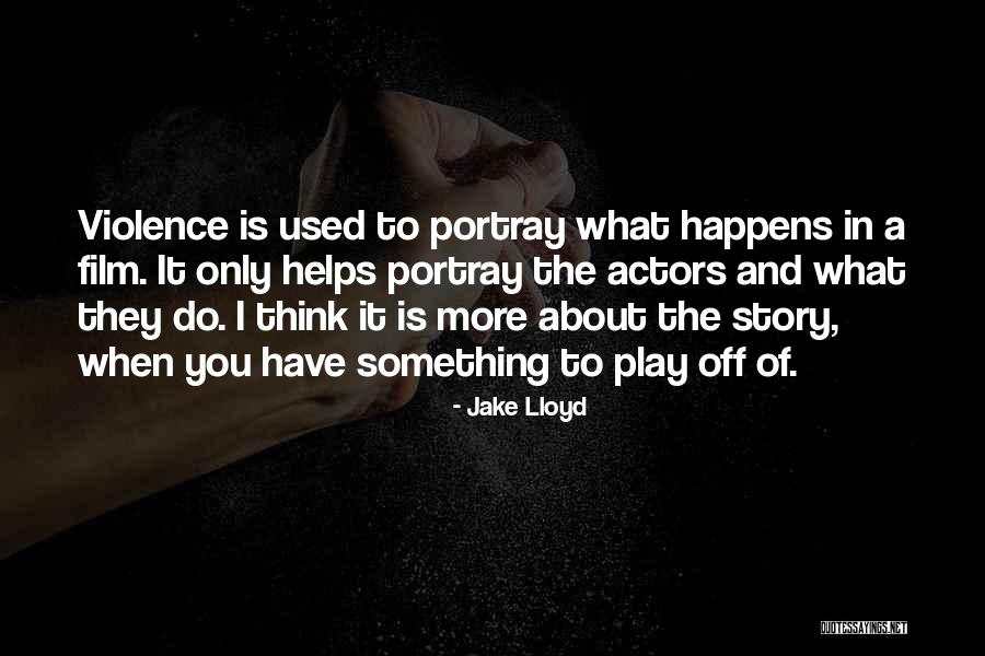 Guesses By Gypsies Quotes By Jake Lloyd Guesses By Gypsies Quotes By Jake Lloyd