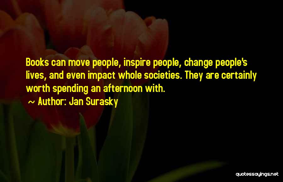 Guest Books Quotes By Jan Surasky