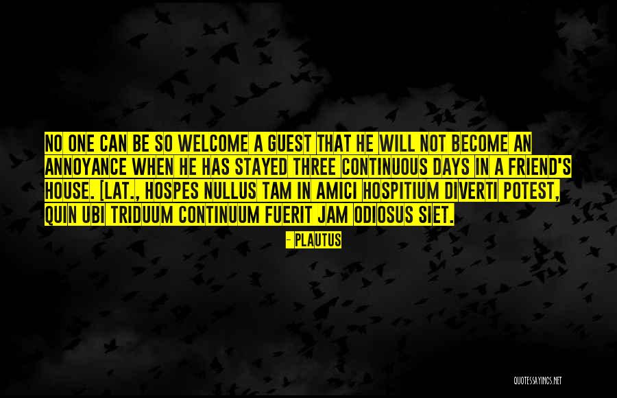 Guest House Quotes By Plautus Guest House Quotes By Plautus