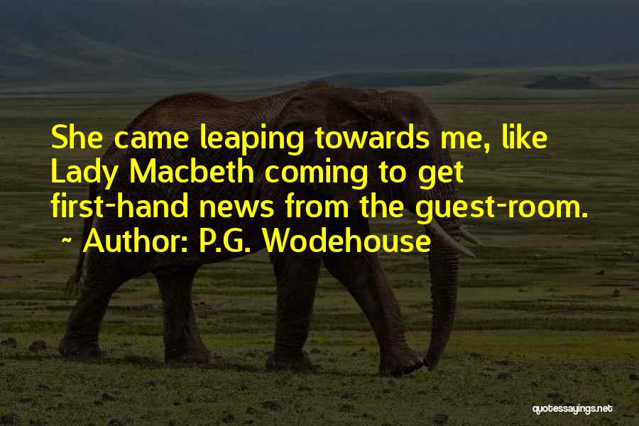 Guest Room Quotes By P.G. Wodehouse