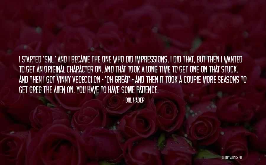 Gueven Hali Quotes By Bill Hader Gueven Hali Quotes By Bill Hader