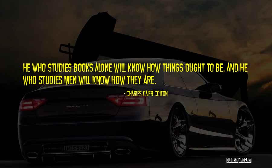 Gueven Hali Quotes By Charles Caleb Colton Gueven Hali Quotes By Charles Caleb Colton
