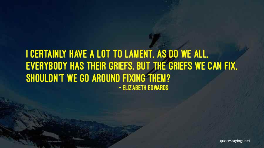 Guffman Everybody Dance Quotes By Elizabeth Edwards Guffman Everybody Dance Quotes By Elizabeth Edwards