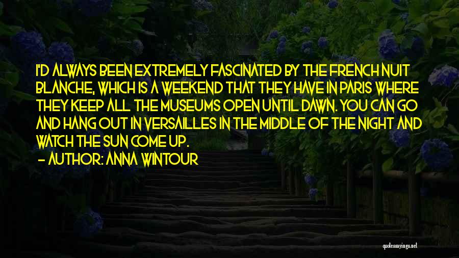 Guggenberger Malgersdorf Quotes By Anna Wintour