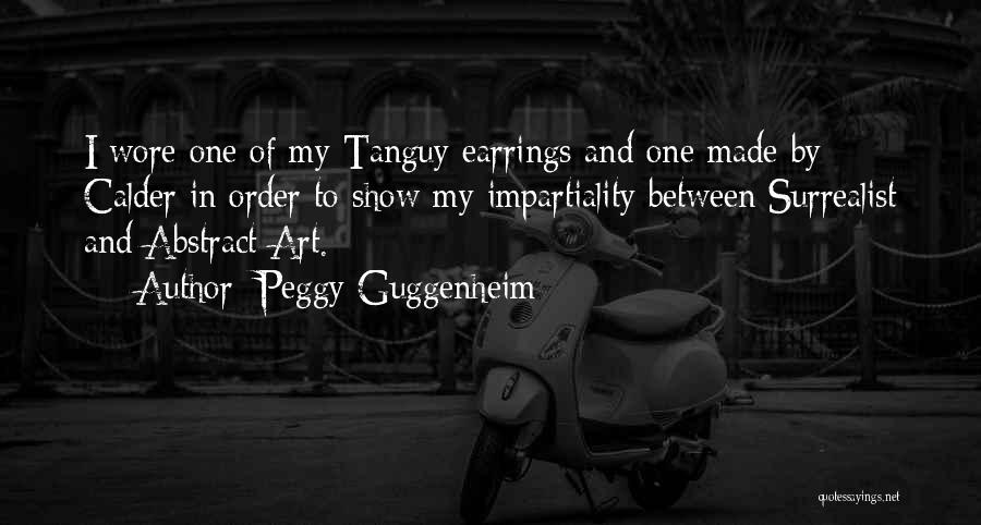 Guggenheim Quotes By Peggy Guggenheim