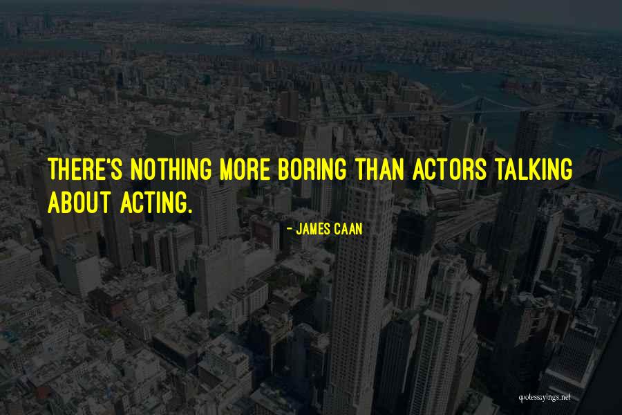 Gugino Actress Quotes By James Caan Gugino Actress Quotes By James Caan