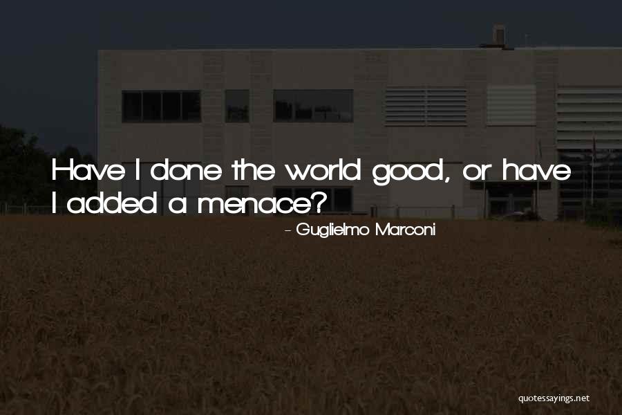 Guglielmo Marconi Quotes 664009