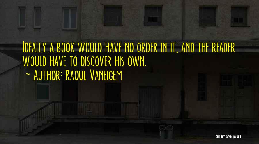 Guhl Flash Quotes By Raoul Vaneigem