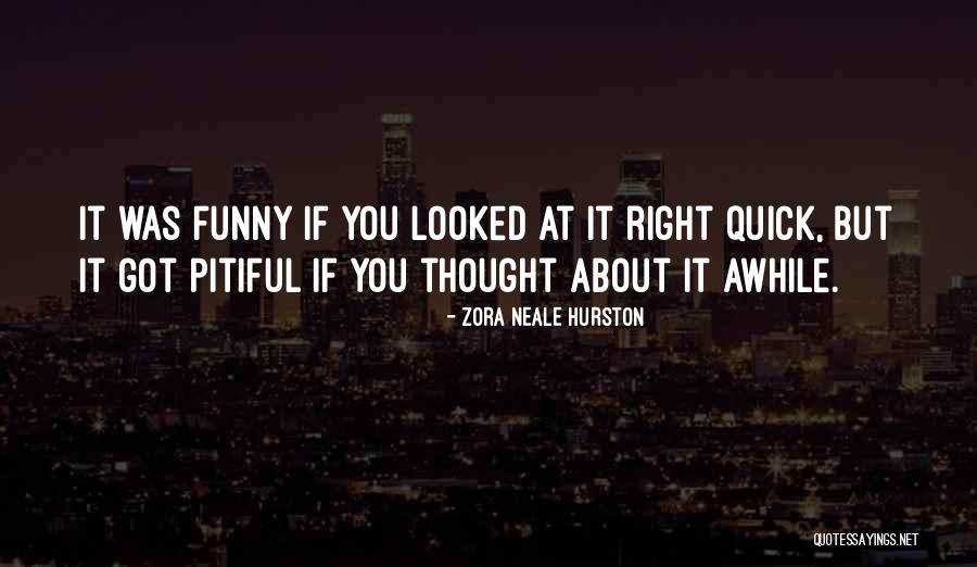 Guhos Quotes By Zora Neale Hurston Guhos Quotes By Zora Neale Hurston