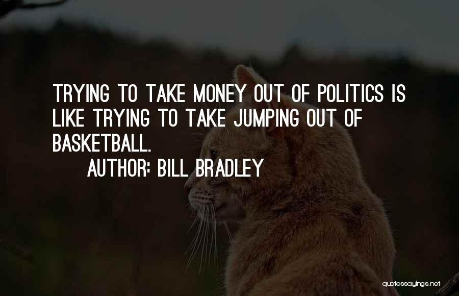 Guia Laboral Quotes By Bill Bradley