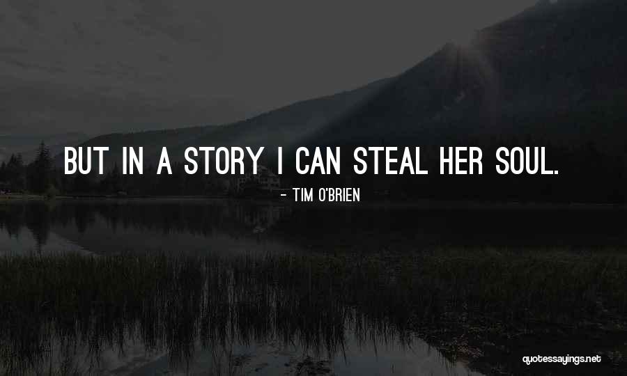 Guiamares Quotes By Tim O'Brien