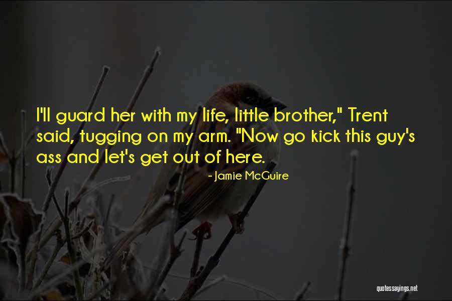 Guiando In English Quotes By Jamie McGuire Guiando In English Quotes By Jamie McGuire