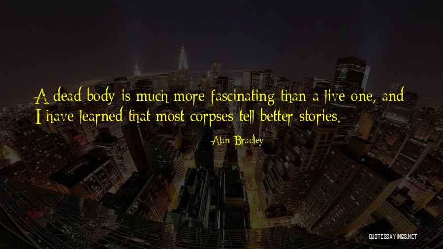 Guias Meduca Quotes By Alan Bradley Guias Meduca Quotes By Alan Bradley