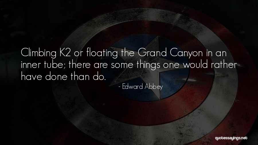 Guibal Road Quotes By Edward Abbey Guibal Road Quotes By Edward Abbey