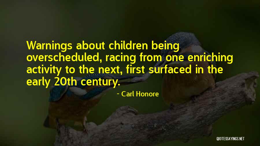 Guibi Videos Quotes By Carl Honore Guibi Videos Quotes By Carl Honore