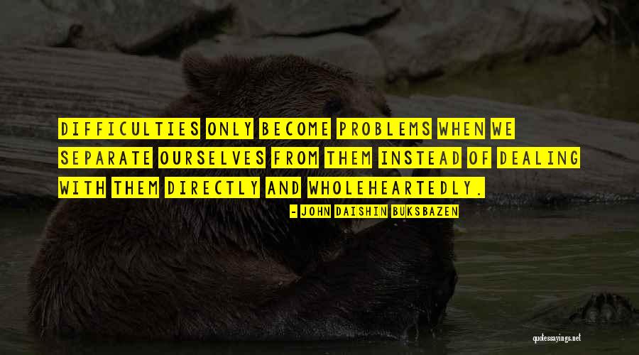 Guicciardi Quotes By John Daishin Buksbazen Guicciardi Quotes By John Daishin Buksbazen