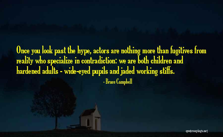 Guida Quotes By Bruce Campbell Guida Quotes By Bruce Campbell