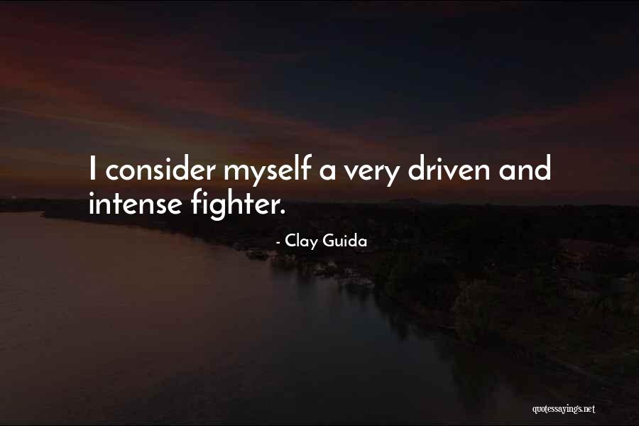 Guida Quotes By Clay Guida Guida Quotes By Clay Guida