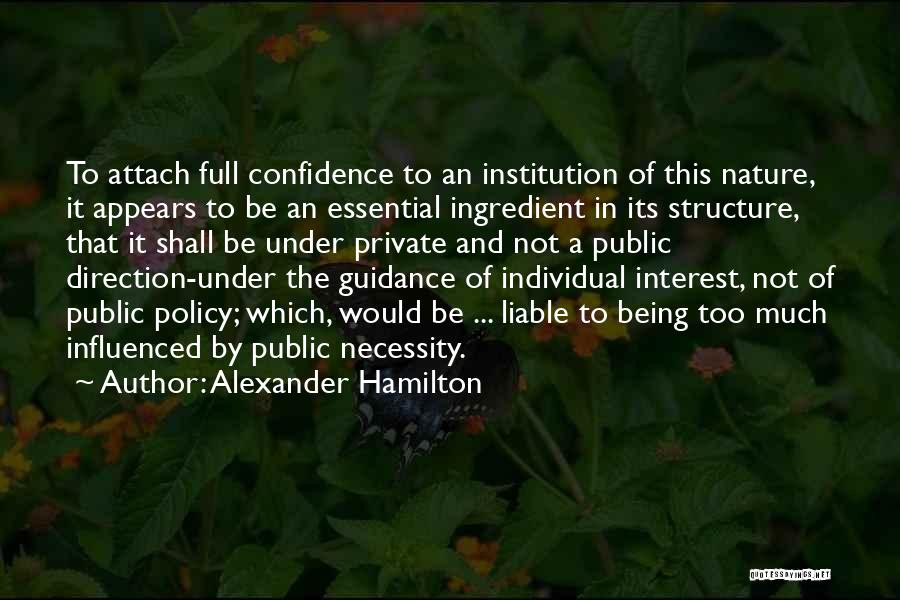 Guidance And Direction Quotes By Alexander Hamilton