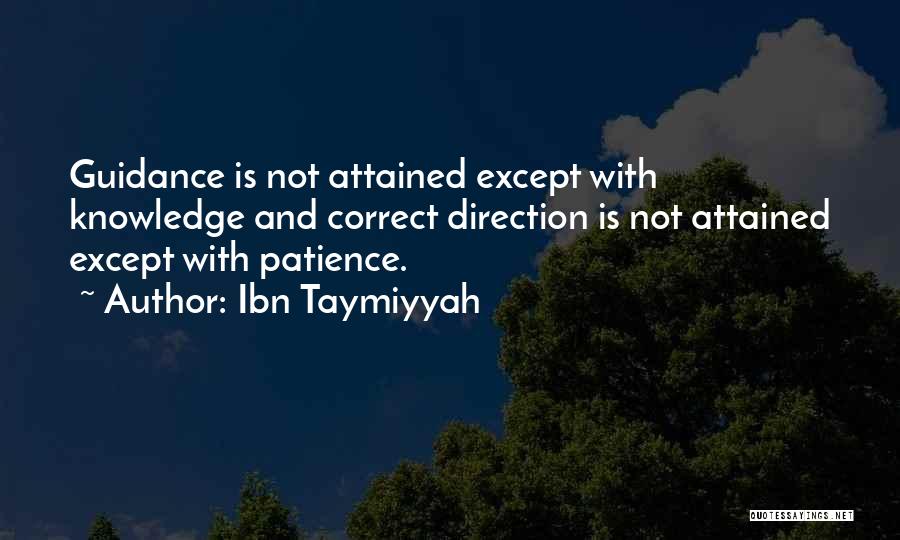 Guidance And Direction Quotes By Ibn Taymiyyah
