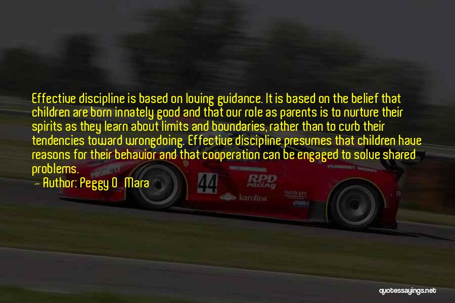 Guidance And Discipline Quotes By Peggy O'Mara