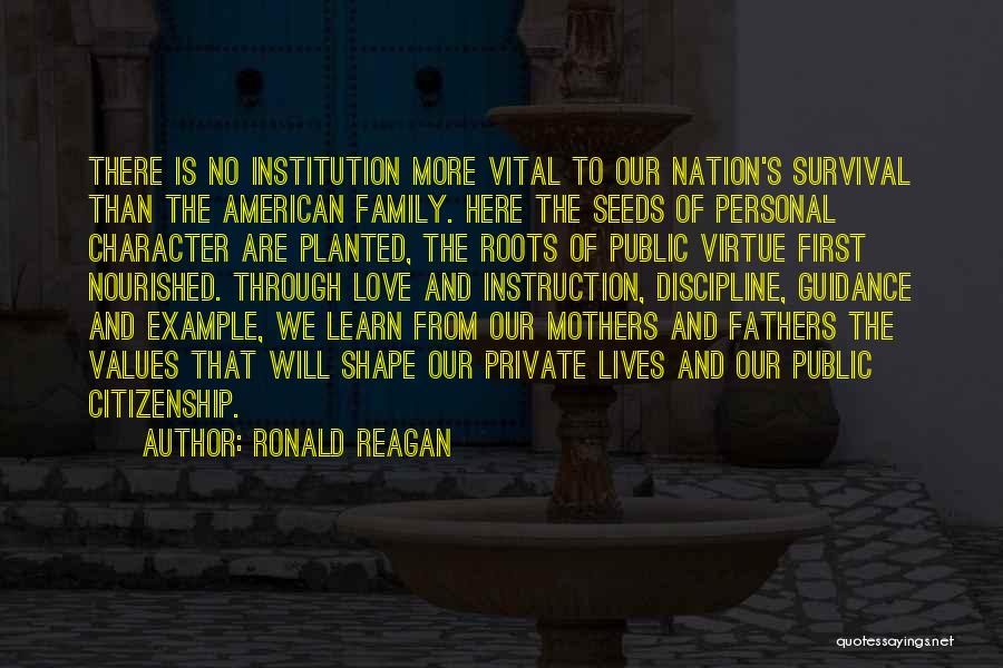 Guidance And Discipline Quotes By Ronald Reagan