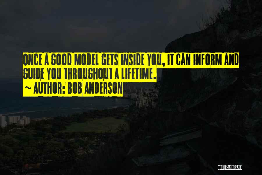 Guidance And Leadership Quotes By Bob Anderson