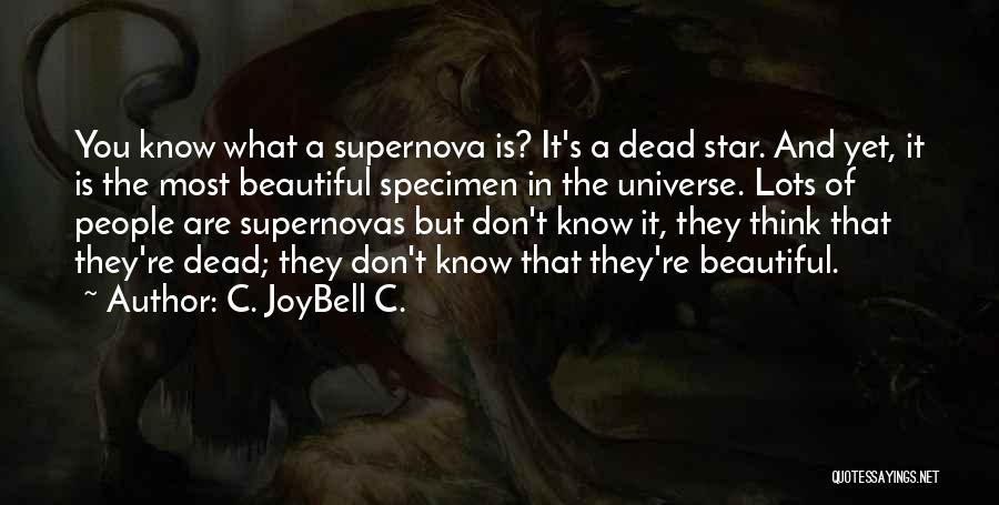 Guidance And Wisdom Quotes By C. JoyBell C.