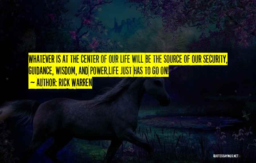 Guidance And Wisdom Quotes By Rick Warren