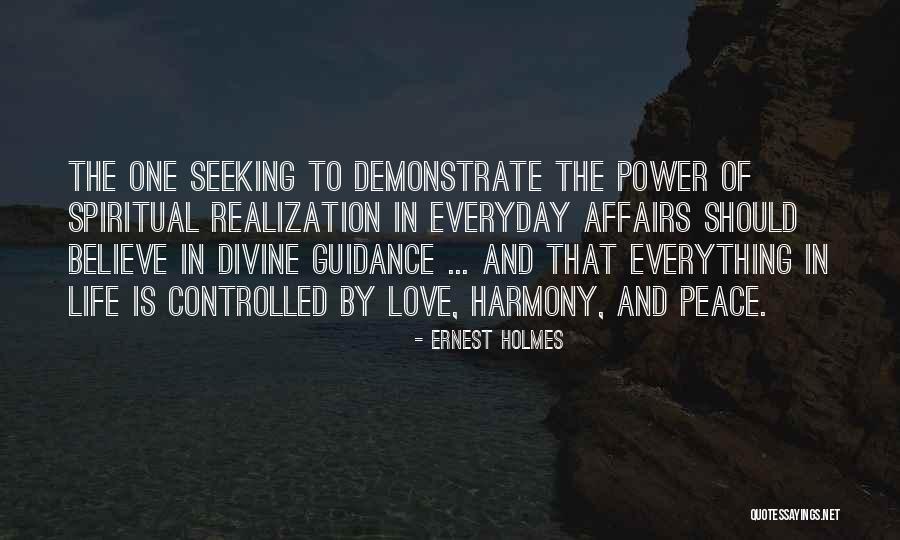 Guidance In Life Quotes By Ernest Holmes Guidance In Life Quotes By Ernest Holmes