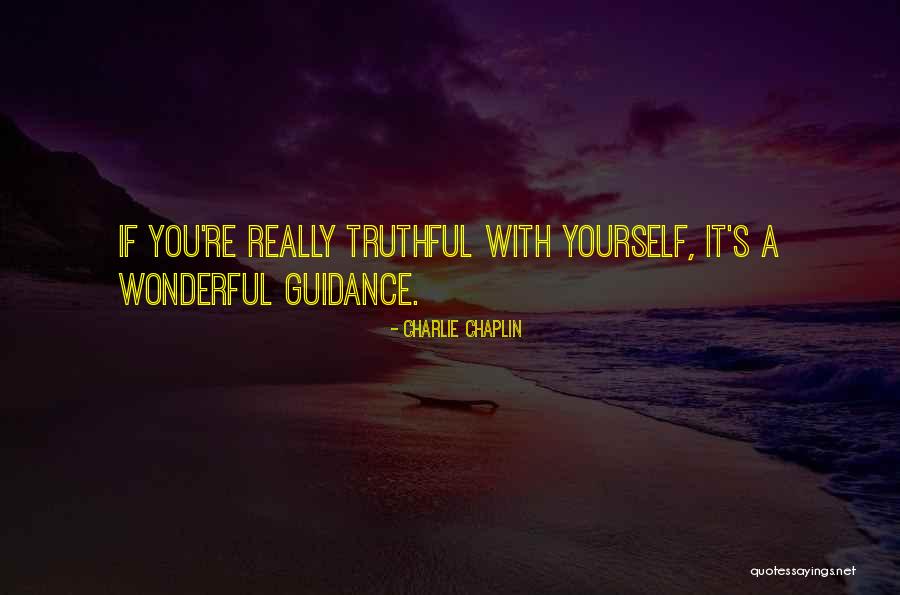 Guidance Quotes By Charlie Chaplin