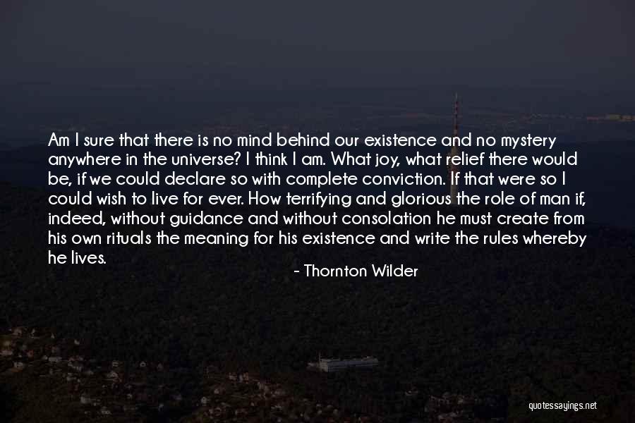 Guidance Quotes By Thornton Wilder