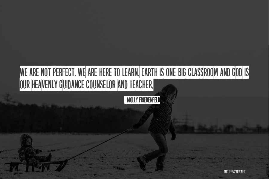 Guidance Quotes Quotes By Molly Friedenfeld Guidance Quotes Quotes By Molly Friedenfeld