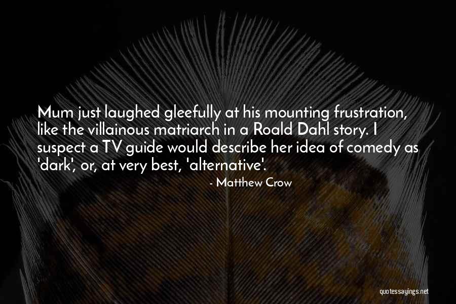 Guide Best Quotes By Matthew Crow Guide Best Quotes By Matthew Crow