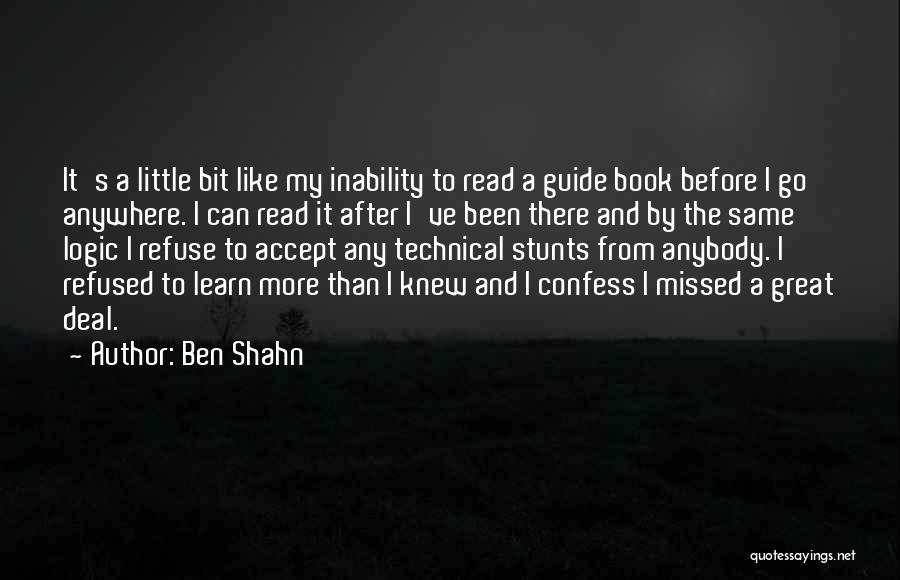 Guide Book Quotes By Ben Shahn