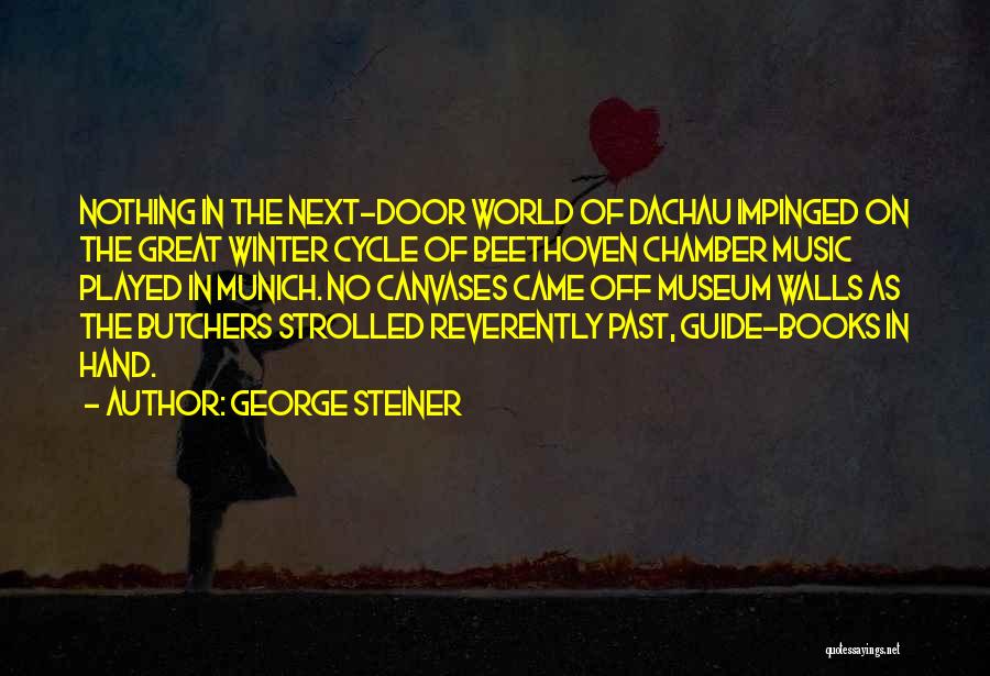 Guide Book Quotes By George Steiner