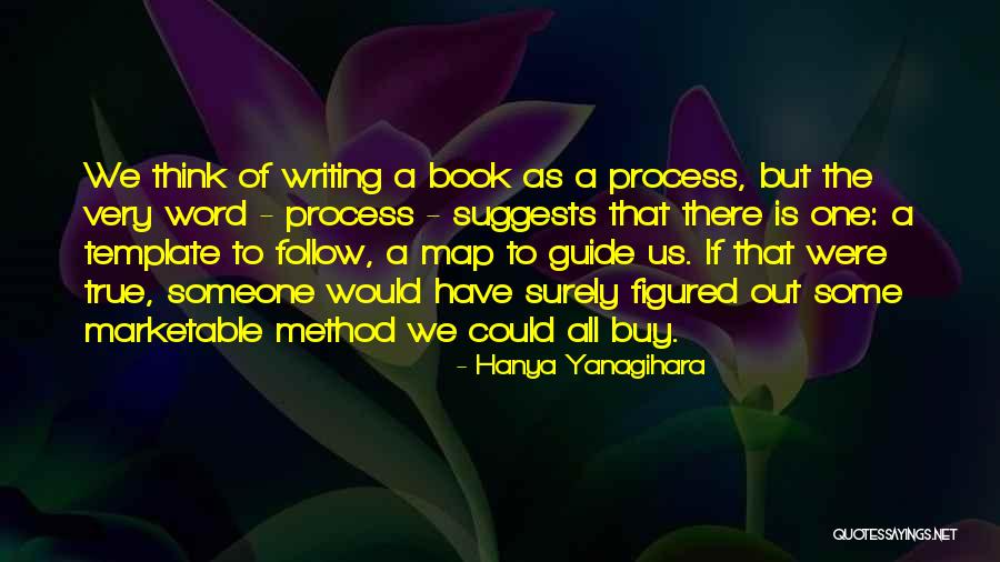 Guide Book Quotes By Hanya Yanagihara