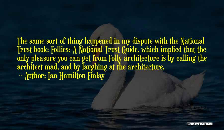 Guide Book Quotes By Ian Hamilton Finlay