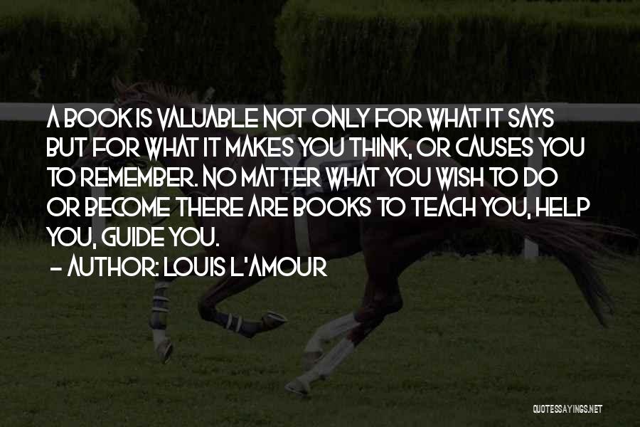 Guide Book Quotes By Louis L'Amour