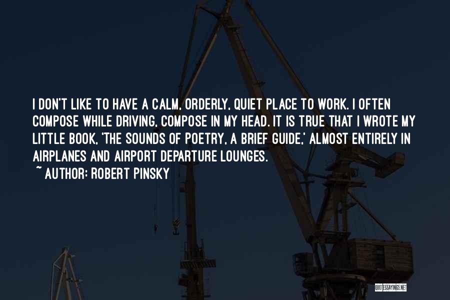 Guide Book Quotes By Robert Pinsky