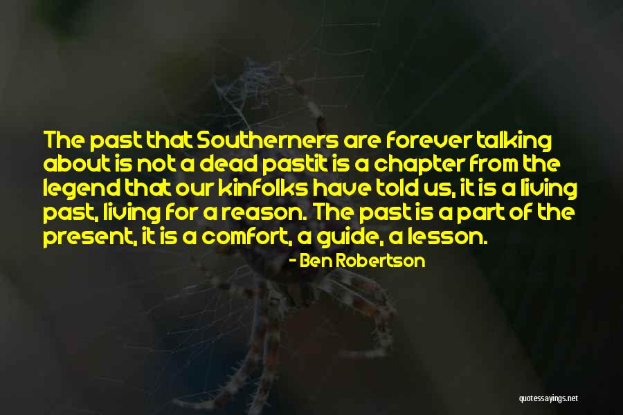 Guide For Living Quotes By Ben Robertson Guide For Living Quotes By Ben Robertson