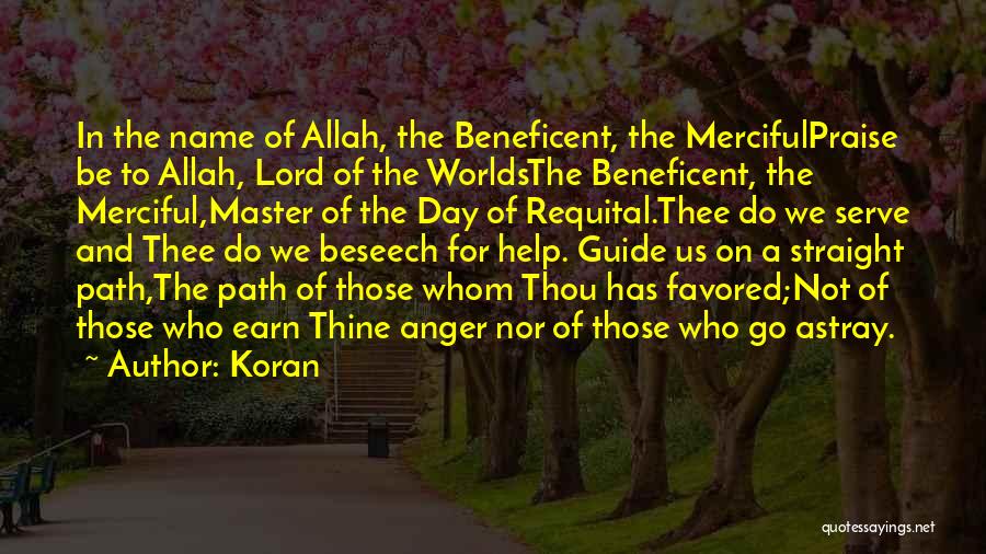 Guide Me Lord Quotes By Koran