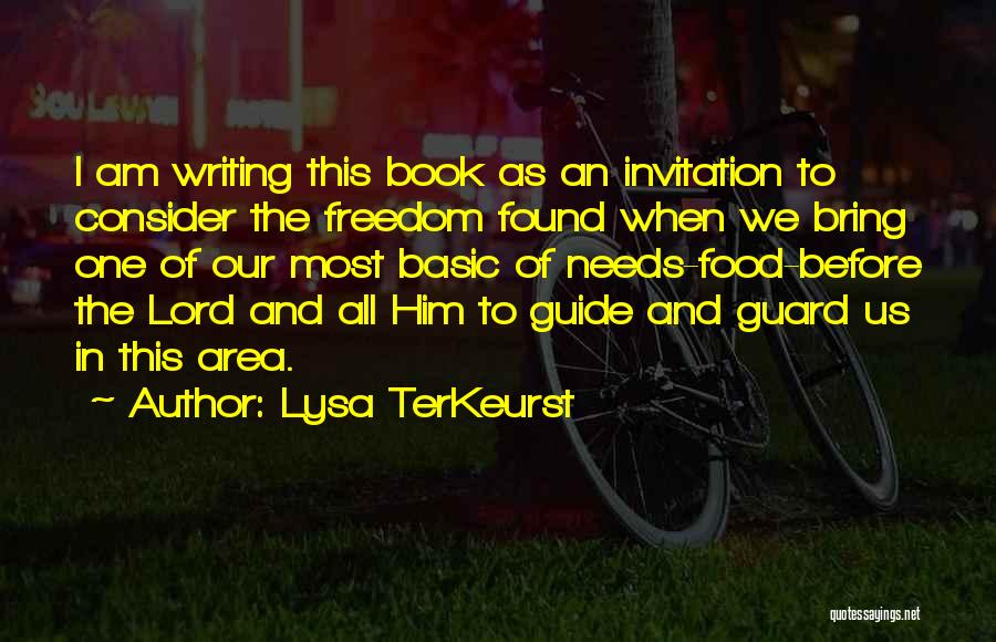 Guide Me Lord Quotes By Lysa TerKeurst