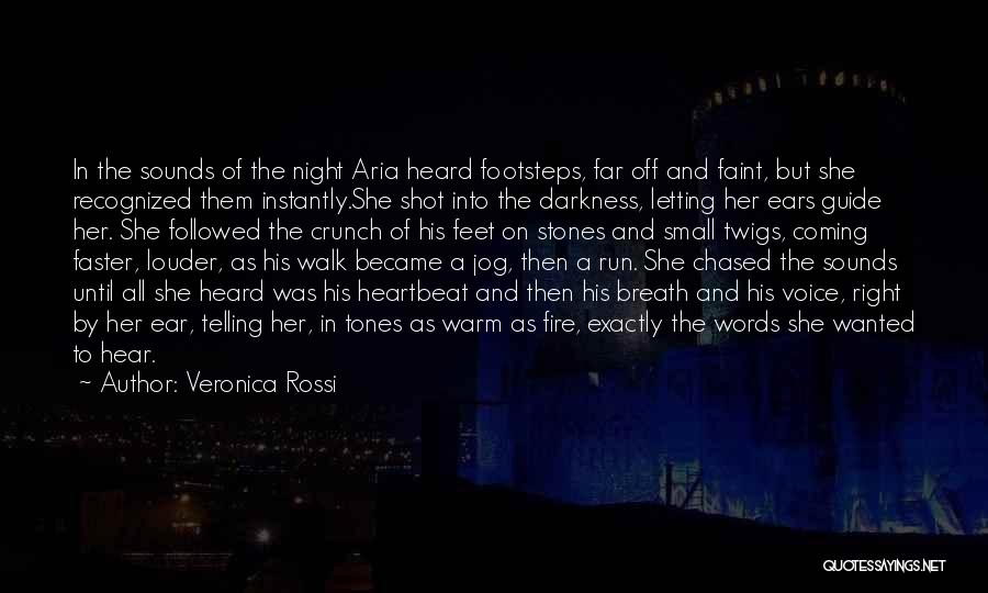 Guide My Footsteps Quotes By Veronica Rossi