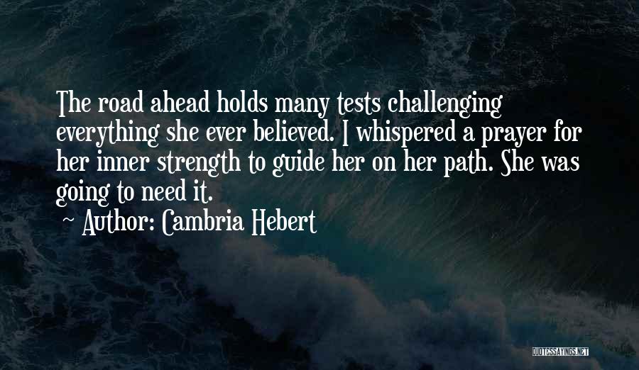 Guide Prayer Quotes By Cambria Hebert