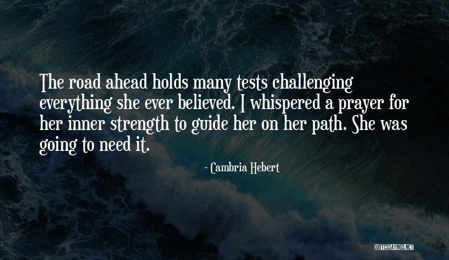 Guide Prayer Quotes By Cambria Hebert