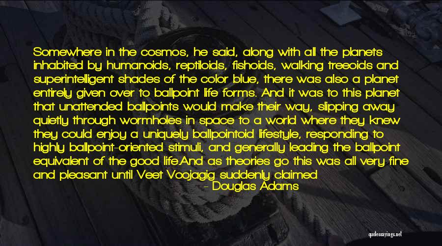 Guide Through Life Quotes By Douglas Adams