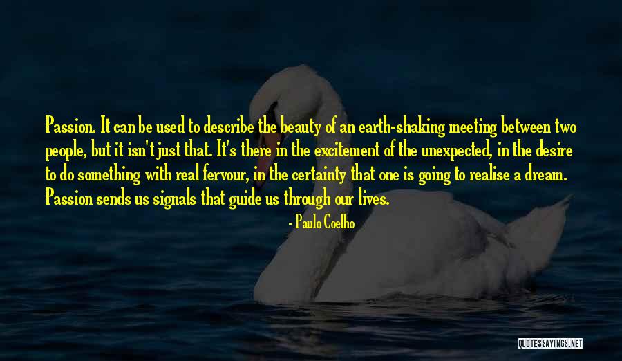 Guide Through Life Quotes By Paulo Coelho