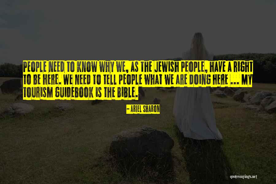 Guidebook Quotes By Ariel Sharon Guidebook Quotes By Ariel Sharon